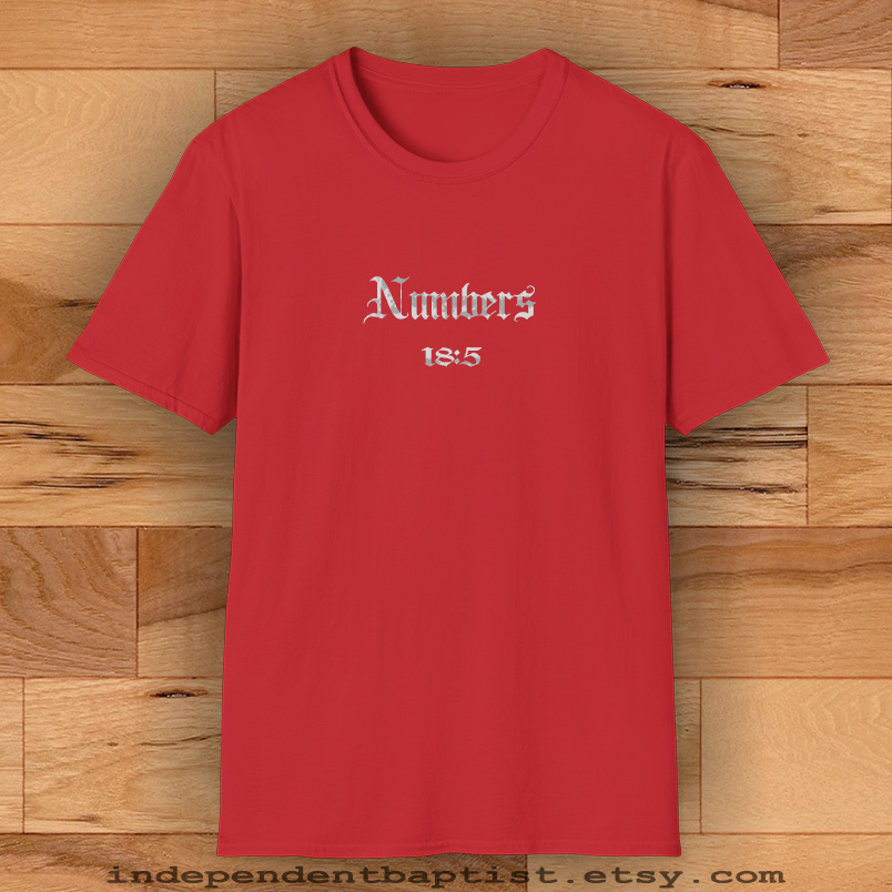 Mens Bible Verse T Shirt Numbers 18:5